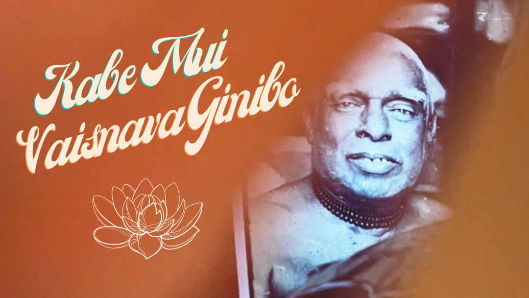 Kabe Mui Vaiṣṇava Cinibo