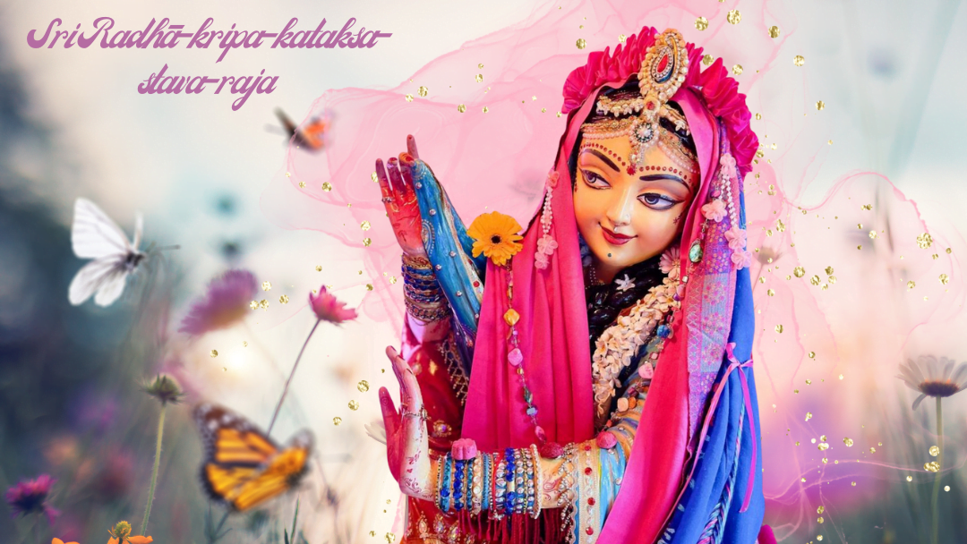 Sri Radha-krpa-kataksa-stava-raja 