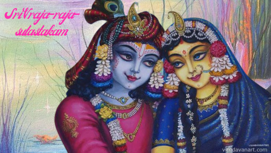 Sri Vraja-raja-sutastakam