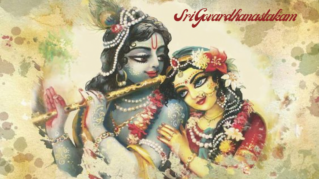 Sri Govardhanastakam 